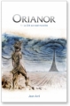 Couverture Orianor, tome 1 : La cité aux sept murailles Editions Cima 2011