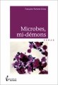 Couverture Microbes, mi-démons Editions Société des écrivains 2012