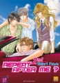 Couverture Repeat After Me ?, tome 2 Editions Taifu comics (Yaoï) 2011