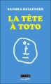 Couverture La tête à Toto Editions Steinkis (Sans filtre) 2011