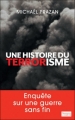 Couverture Une histoire du terrorisme Editions Flammarion (Enquête) 2012