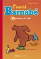 Couverture L'ours Barnabé, tome 03 : Réponse à tout Editions Mango 1998