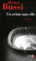 Couverture Un avion sans elle Editions Les Presses de la Cité 2012