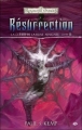Couverture Les Royaumes Oubliés : La Guerre de la Reine Araignée, tome 6 : Résurrection Editions Milady (Fantasy) 2011