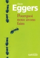 Couverture Pourquoi nous avons faim Editions Gallimard  (Du monde entier) 2007