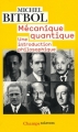 Couverture Mécanique quantique : Une introduction philosophique Editions Flammarion (Champs - Sciences) 2008
