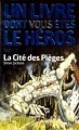 Couverture Sorcellerie, tome 2 : La Cité des Pièges Editions Folio  (Un livre dont vous êtes le héros) 2004