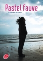 Couverture Pastel fauve Editions Le Livre de Poche (Jeunesse) 2012