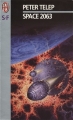 Couverture Space 2063 Editions J'ai Lu (S-F) 1997