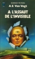 Couverture À l'assaut de l'invisible / L'assaut de l'invisible Editions Presses pocket (Science-fiction) 1981