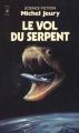 Couverture Les colmateurs, tome 2 : Le vol du serpent Editions Presses pocket (Science-fiction) 1982