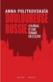 Couverture Douloureuse Russie : Journal d'une femme en colère Editions Buchet / Chastel (Essais et documents) 2006