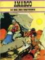 Couverture Amargo, tome 1 : Le bal des vautours Editions Hachette (BD - Bande verte) 1975