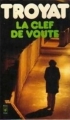 Couverture La Clef de voûte Editions Presses pocket 1977