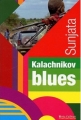 Couverture Kalachnikov Blues Editions Vents d'ailleurs 2009