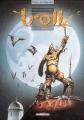 Couverture Troll, tome 1 : Les Insoumis Editions Delcourt 1998