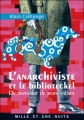 Couverture L'anarchiviste et le biblioteckel Editions Mille et une nuits 2008