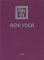 Couverture Agni Yoga Editions 1929 (Enseignement) 1988