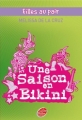 Couverture Filles au pair, tome 3 : Une saison en bikini Editions Le Livre de Poche (Jeunesse) 2010