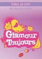 Couverture Filles au pair, tome 4 : Glamour toujours Editions Le Livre de Poche (Jeunesse) 2010