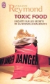Couverture Toxic Food Editions J'ai Lu 2011