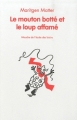 Couverture Le mouton botté et le loup affamé Editions L'École des loisirs 2011