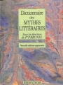 Couverture Dictionnaire des Mythes Littéraires Editions du Rocher (Beaux Livres Luxe) 1994