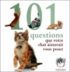 Couverture 101 questions que votre chat aimerait vous poser Editions Nathan 2001