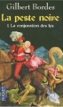 Couverture La Peste noire, tome 1 : La Conjuration des lys Editions Pocket 2010