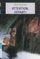 Couverture Attention, départ ! Editions Flammarion (Jeunesse) 2012