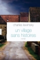 Couverture Un village sans histoires Editions Grasset 2010