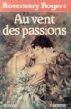 Couverture Au vent des passions Editions France Loisirs 1983