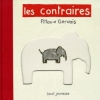 Couverture Les contraires Editions Seuil 1999