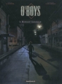 Couverture O'Boys, tome 3 : Midnight Crossroad Editions Dargaud 2012
