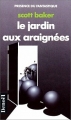 Couverture Le Jardin aux araignées Editions Denoël (Présence du fantastique) 1990