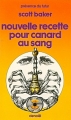 Couverture Nouvelle recette pour canard au sang Editions Denoël (Présence du futur) 1983