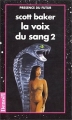 Couverture La Voix du sang, tome 2 Editions Denoël (Présence du futur) 1995