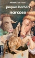 Couverture Narcose, tome 1 Editions Denoël (Présence du futur) 1989