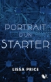 Couverture Starters, tome 0 : Portrait d'un Starter Editions Robert Laffont (R) 2012