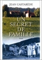 Couverture Un secret de famille Editions France-Empire 2012
