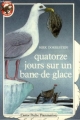 Couverture Quatorze jours sur un banc de glace Editions Flammarion (Castor poche) 1993