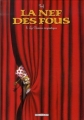 Couverture La Nef des fous, tome 6 : Les chemins énigmatiques Editions Delcourt (Terres de légendes) 2007
