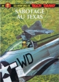 Couverture Les aventures de Buck Danny, tome 50 : Sabotage au Texas Editions Dupuis 2002