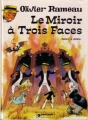 Couverture Olivier Rameau, tome 07 : Le miroir à trois faces Editions Dargaud 1976