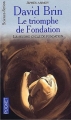Couverture Le second cycle de Fondation, tome 3 : Le triomphe de Fondation Editions Pocket (Science-fiction) 2002