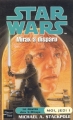 Couverture Star Wars (Légendes) : Moi, Jedi, tome 1 : Mirax a disparu Editions Fleuve 2003