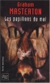 Couverture Les papillons du mal Editions Fleuve (Noir - Thriller fantastique) 2002