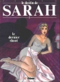 Couverture Le destin de Sarah, tome 2 : Le dernier shoot Editions Glénat 1988