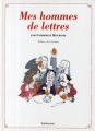 Couverture Mes hommes de lettres Editions Sarbacane 2008