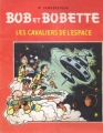 Couverture Bob et Bobette (Bichromie), tome 32 : Les cavaliers de l'espace Editions Erasme 1960